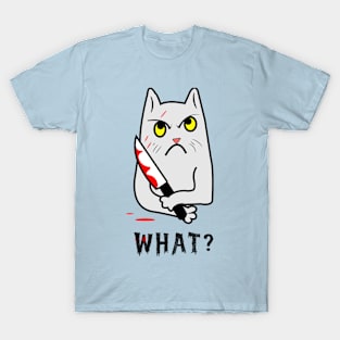 Cat What? funny Scary Cat With Knife T-Shirt